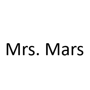 Mrs. Mars